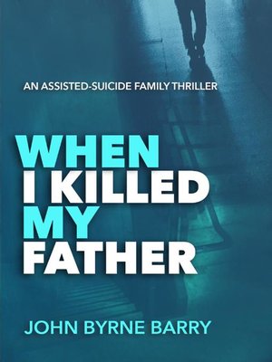 cover image of When I Killed My Father